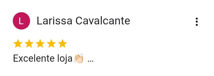 Avaliação 5 estrelas de Larissa Cavalcante no Google